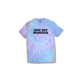 One Hit Wonder T-Shirt - Tie-Dye